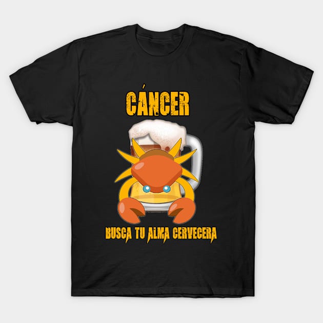 Fun design for lovers of beer and good liquor. Cancer sign T-Shirt by Cervezas del Zodiaco